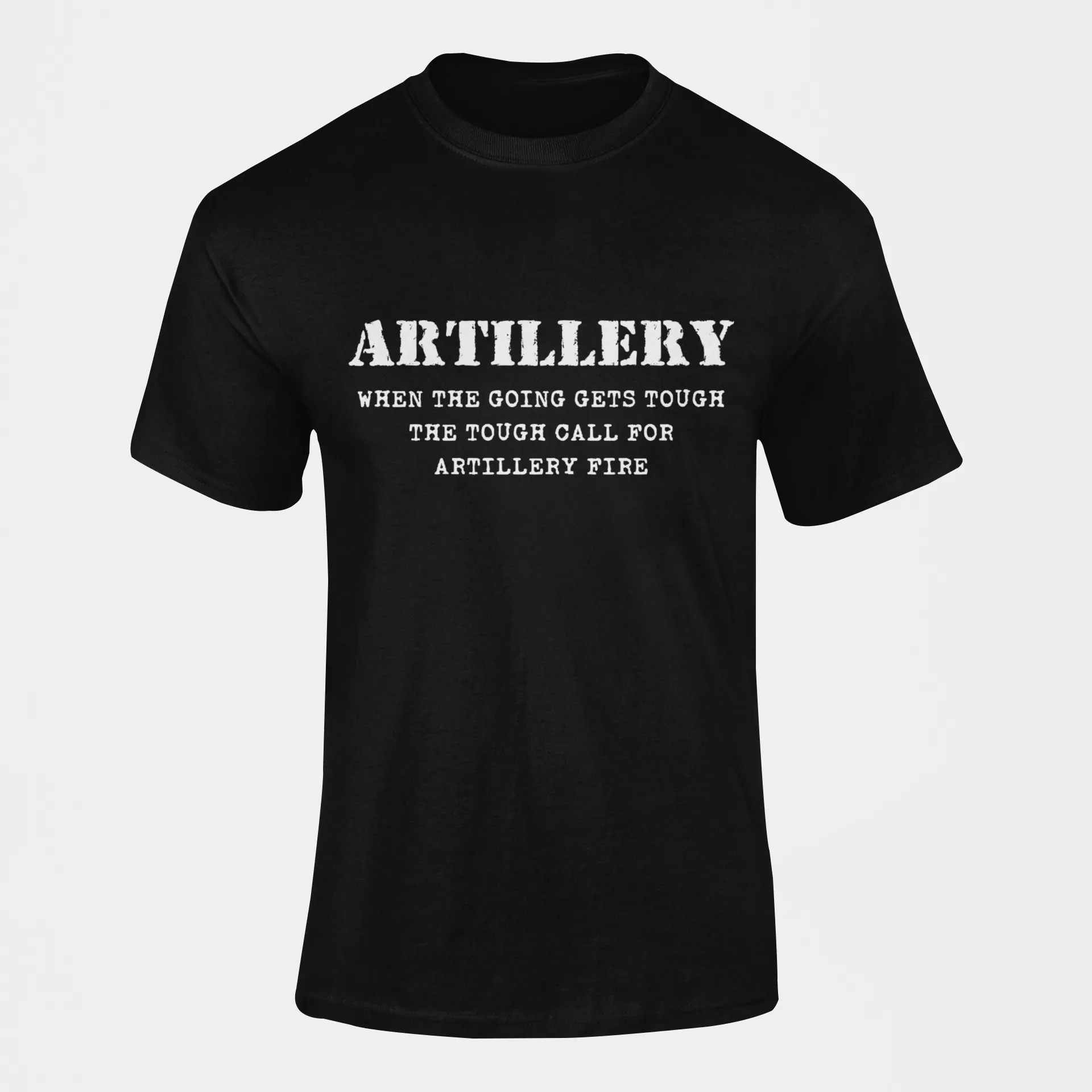 Artillery T-shirt - When the Going Gets Tough..... (Men)