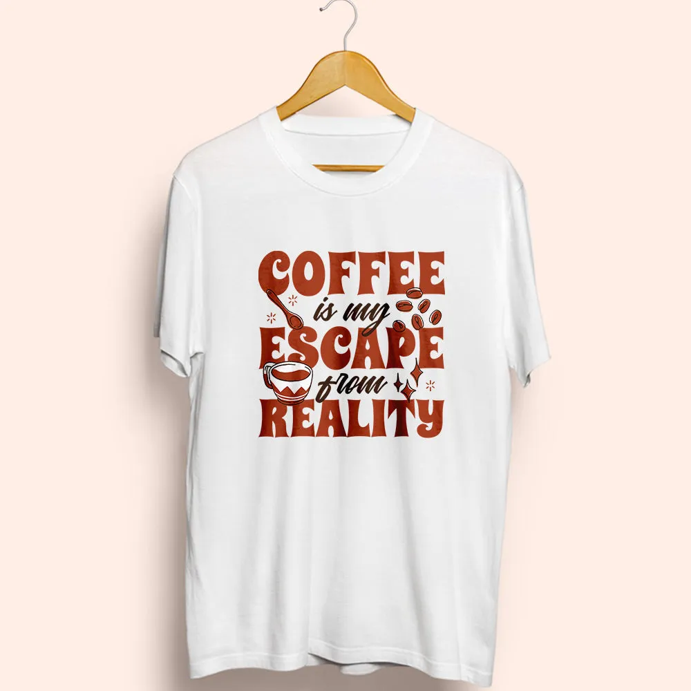 Coffee My Escape Half Sleeve T-Shirt