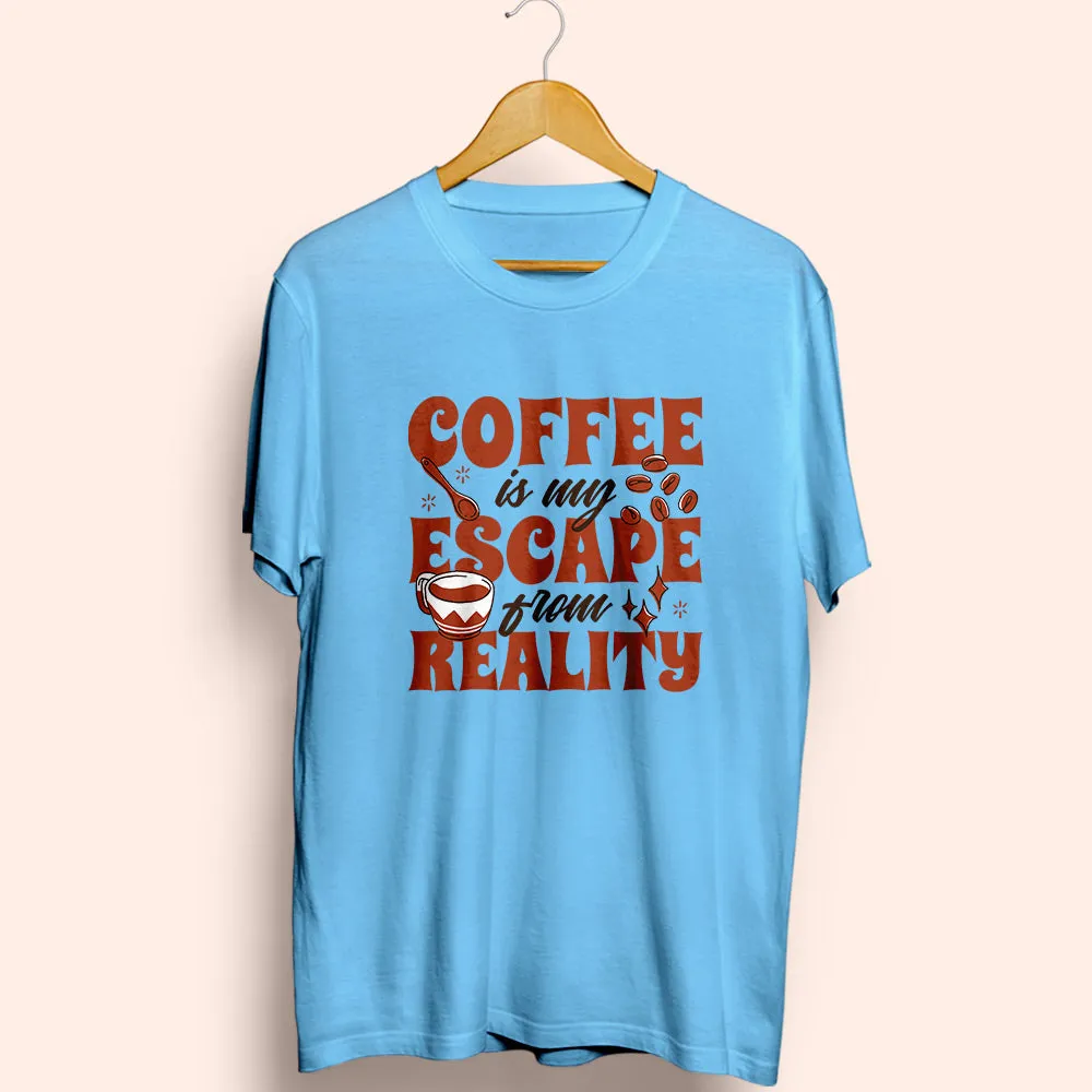 Coffee My Escape Half Sleeve T-Shirt