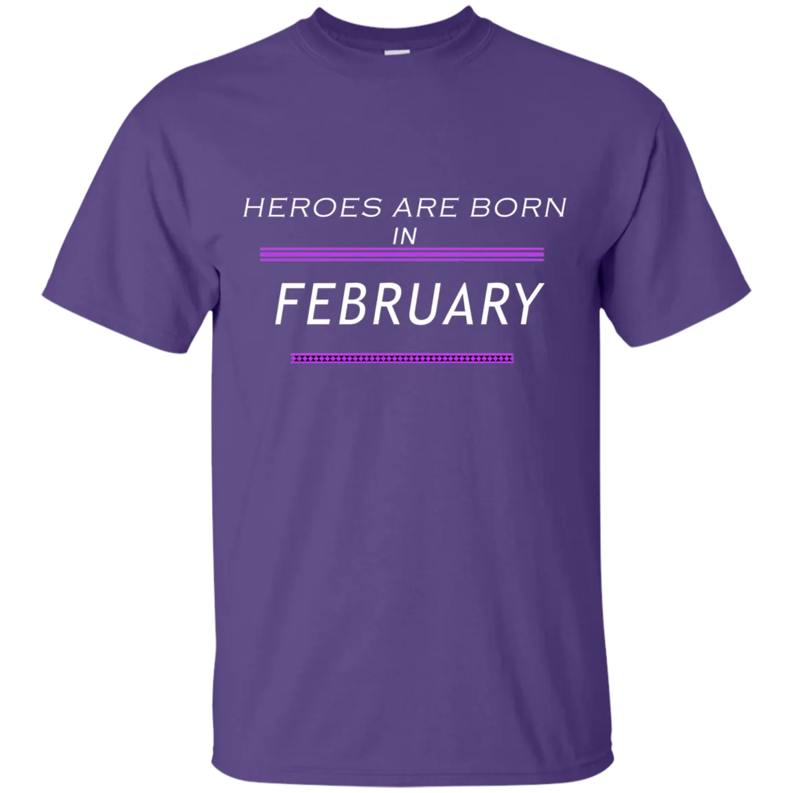 Heroes Are Born in February