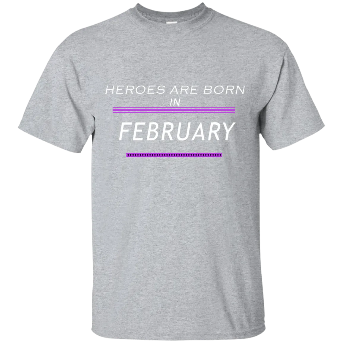 Heroes Are Born in February