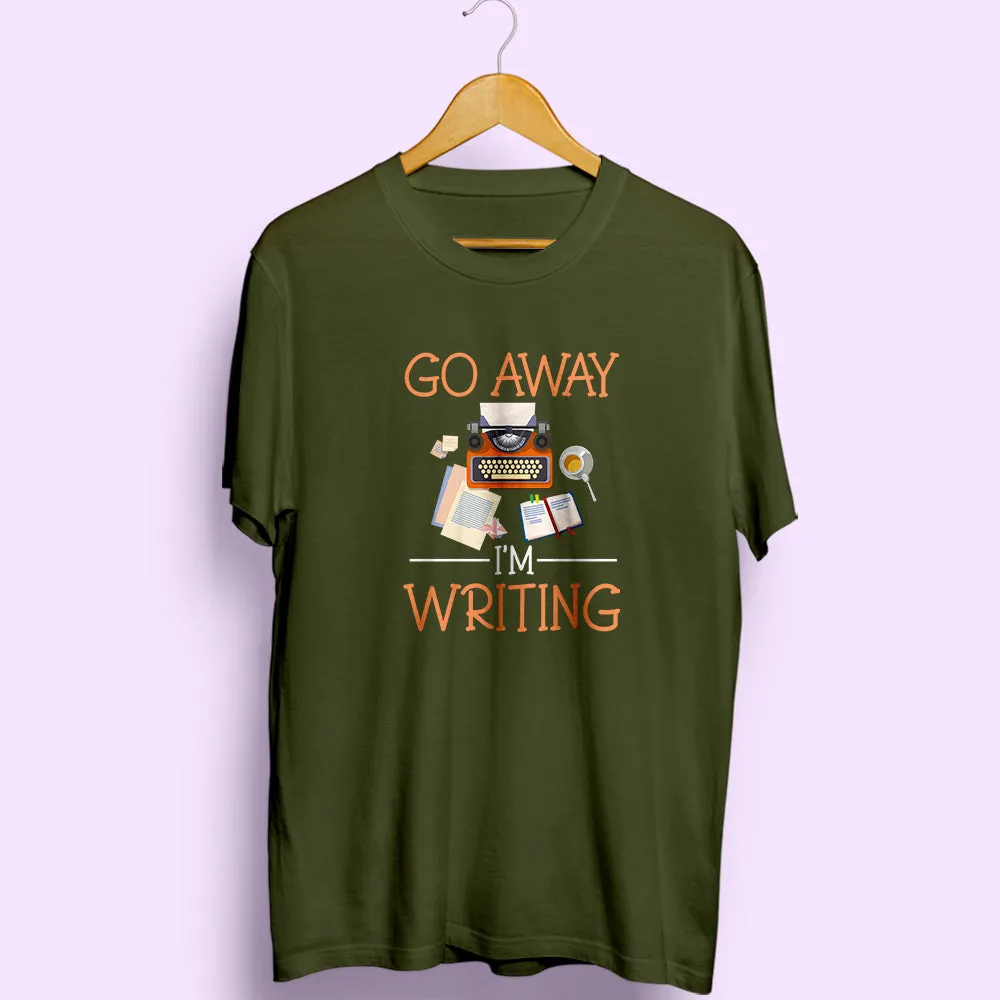 I'm Writing Half Sleeve T-Shirt