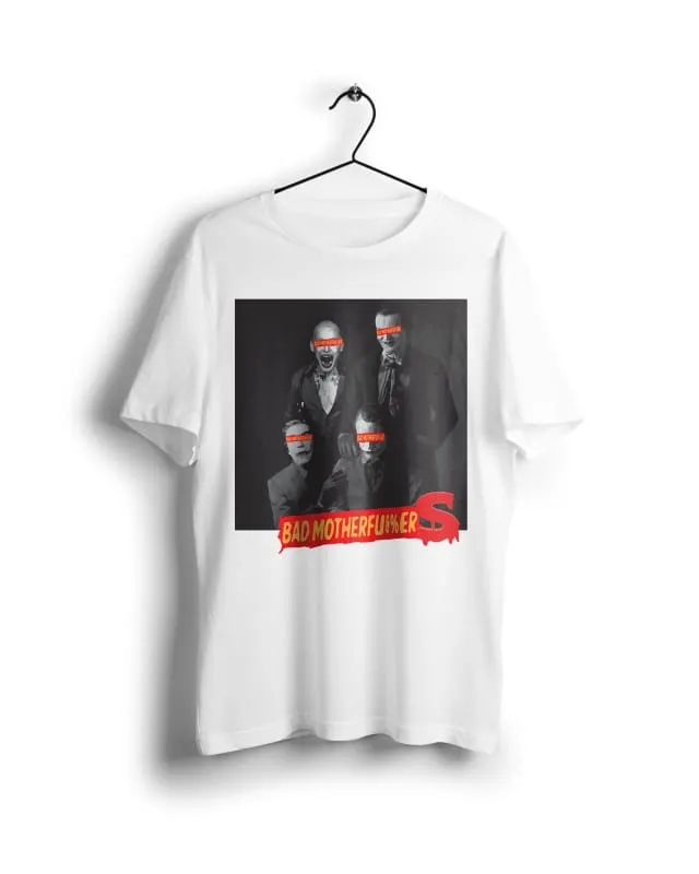 Jokers - Bad Mother Fu*$ers Collection  - Digital Graphics Basic T-shirt White