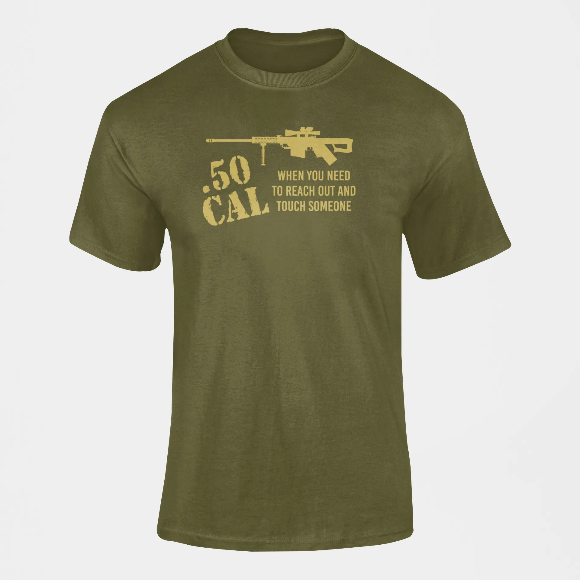 Military T-shirt - 0.50 Cal, When You Need to Reach Out...(Men)